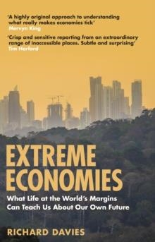 EXTREME ECONOMIES | 9781784163259 | RICHARD DAVIES