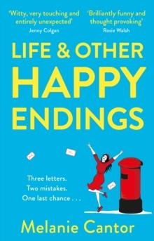 DEATH AND OTHER HAPPY ENDINGS | 9781784164164 | MELANIE CANTOR