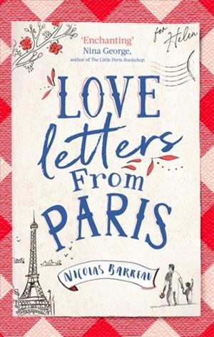 LOVE LETTERS FROM PARIS | 9780349423487 | NICOLAS BARREAU