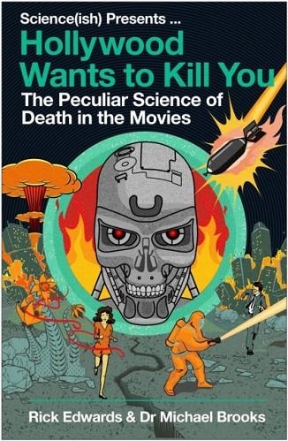 HOLLYWOOD WANTS TO KILL YOU | 9781786496959 | EDWARDS AND BROOKS