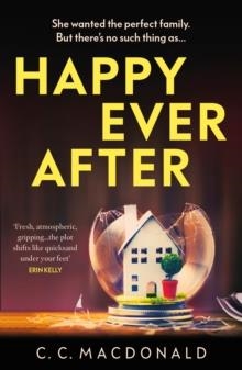 HAPPY EVER AFTER | 9781529111385 | C C MACDONALD