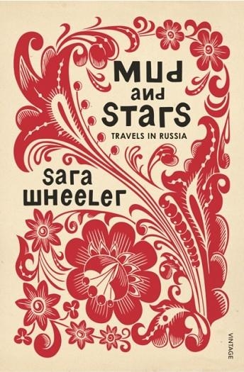 MUD AND STARS | 9780099584131 | SARA WHEELER