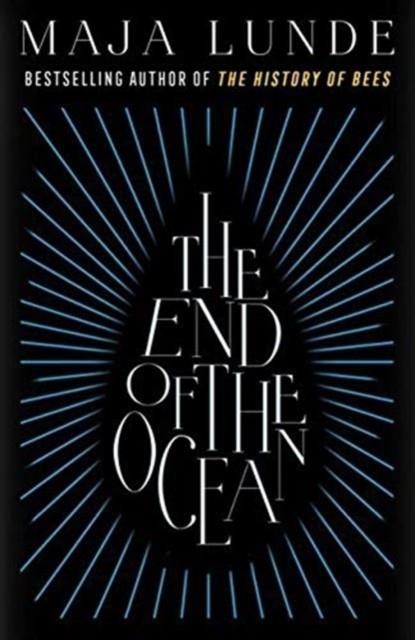 END OF THE OCEAN | 9781471175541 | MAJA LUNDE