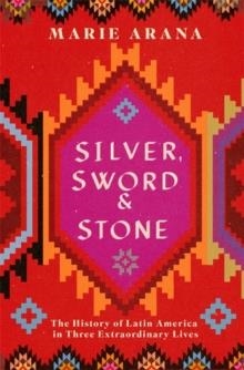SILVER SWORD AND STONE | 9781474600989 | MARIE ARANA
