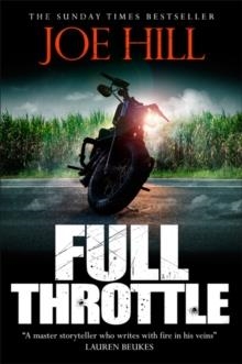 FULL THROTTLE | 9781473219915 | JOE HILL