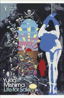 LIFE FOR SALE | 9780241333150 | YUKIO MISHIMA