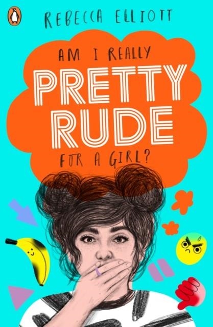 PRETTY RUDE | 9780241374658 | REBECCA ELLIOTT