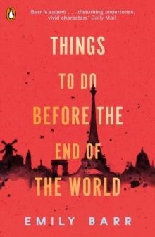THINGS TO DO BEFORE THE END OF THE WORLD | 9780241345276 | EMILY BARR