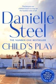 CHILD'S PLAY | 9781509878024 | DANIELLE STEEL