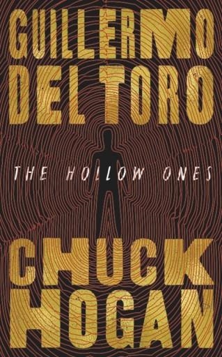 THE HOLLOW ONES | 9781538752234 | GUILLERMO DEL TORO