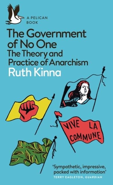 THE GOVERNMENT OF NO ONE | 9780141984667 | RUTH KINNA