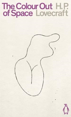 THE COLOUR OUT OF SPACE | 9780241443934 | H P LOVECRAFT