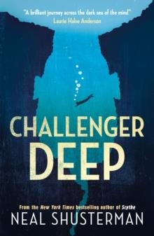 CHALLENGER DEEP | 9781406396119 | NEAL SHUSTERMAN