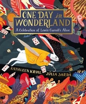 ONE DAY IN WONDERLAND | 9781509878611 | KRULL AND SARDA