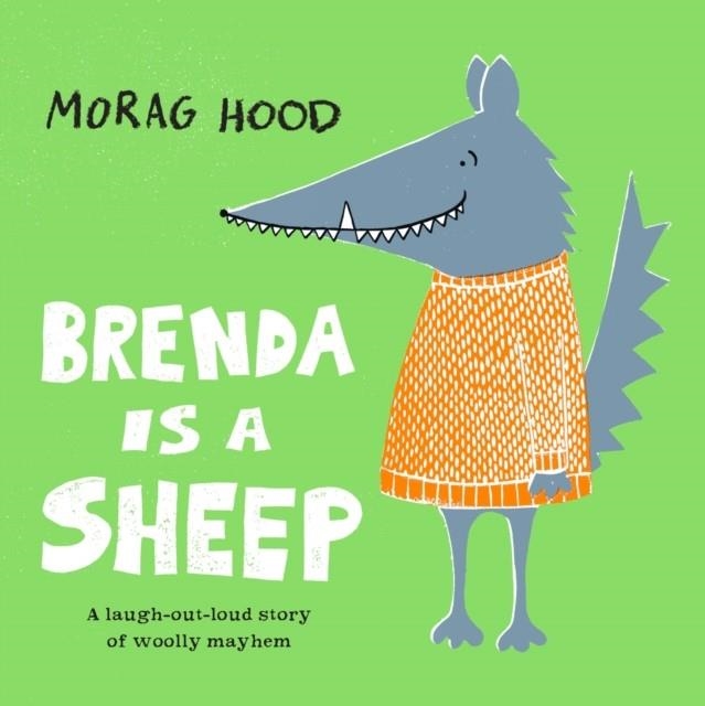 BRENDA IS A SHEEP | 9781509842971 | MORAG HOOD
