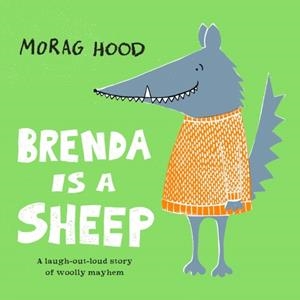 BRENDA IS A SHEEP | 9781509842971 | MORAG HOOD