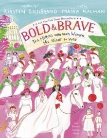 BOLD AND BRAVE | 9780593302668 | KIRSTEN GILLIBRAND