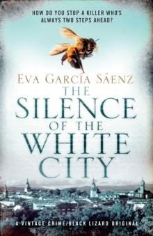 THE SILENCE OF THE WHITE CITY | 9781984898593 | EVA GARCIA SAENZ