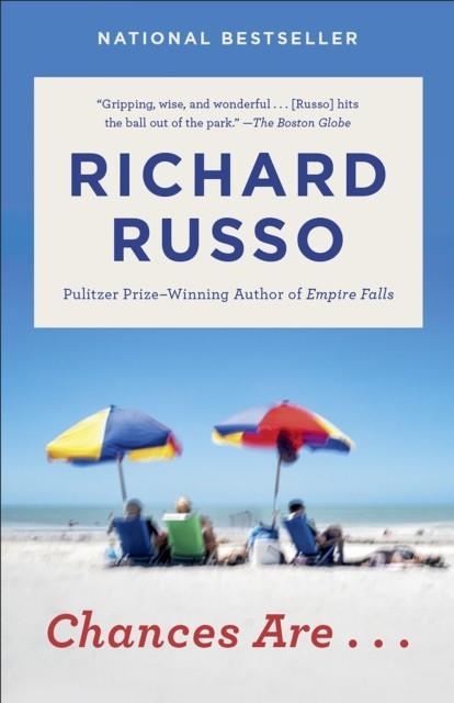 CHANCES ARE . . . | 9781101971994 | RICHARD RUSSO