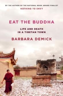 EAT THE BUDDHA | 9780525510697 | BARBARA DEMICK