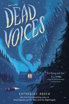 DEAD VOICES | 9780525515074 | KATHERINE ARDEN