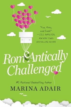 ROMEANTICALLY CHALLENGED | 9781496727664 | MARINA ADAIR