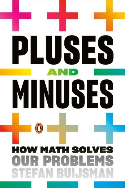 PLUSES AND MINUSES | 9780143134589 | STEFAN BUIJSMAN