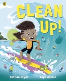 CLEAN UP! | 9780241345894 | NATHAN BRYON