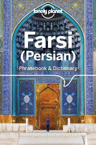 FARSI (PERSIAN) PHRASEBOOK & DICTIONARY 4 | 9781786570932