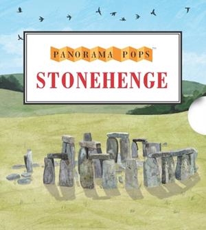 STONEHENGE: PANORAMA POPS | 9781406396799 | GORDY WRIGHT