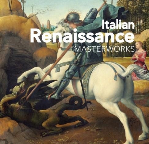 ITALIAN RENAISSANCE: MASTERWORKS | 9781839641886 | PETER CRACK