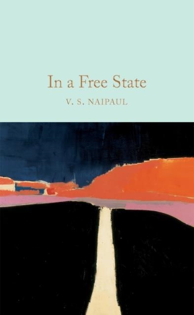 IN A FREE STATE | 9781529013030 | V S NAIPAUL