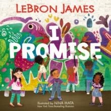 I PROMISE | 9780062971067 | JAMES AND MATA