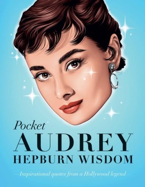 POCKET AUDREY HEPBURN WISDOM | 9781784883614