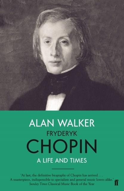 FRYDERYK CHOPIN | 9780571348565 | ALAN WALKER