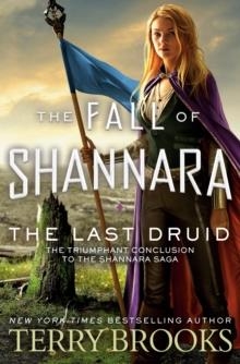 THE LAST DRUID | 9780399178542 | TERRY BROOKS