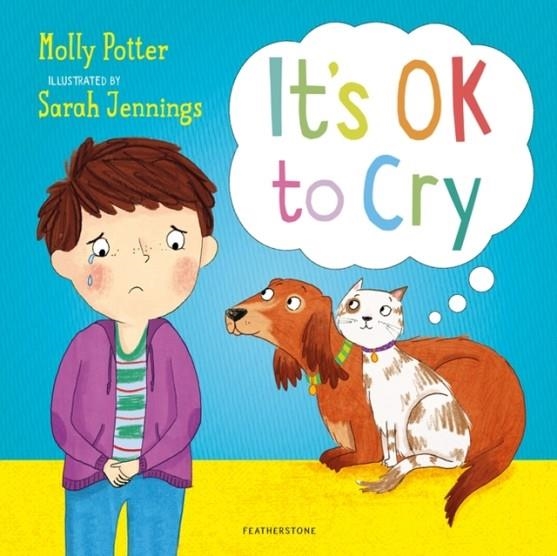 IT'S OK TO CRY | 9781472942425 | MOLLY POTTER
