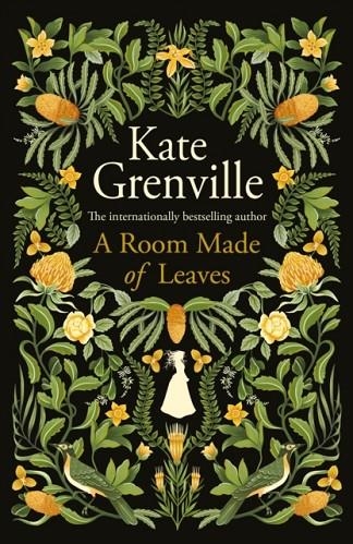 A ROOM MADE OF LEAVES | 9781838851231 | KATE GRENVILLE