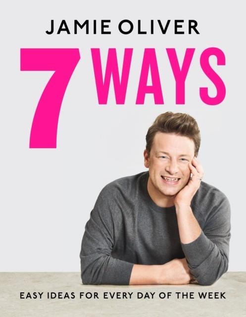 7 WAYS | 9780241431153 | JAMIE OLIVER