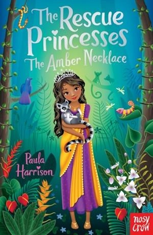 RESCUE PRINCESSES: THE AMBER NECKLACE | 9780857639899 | PAULA HARRISON