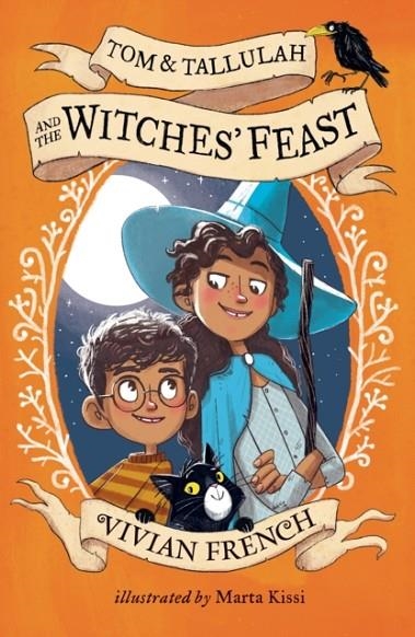 TOM & TALLULAH AND THE WITCHES' FEAST | 9781406371017 | VIVIAN FRENCH 