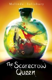 THE SCARECROW QUEEN | 9781407147659 | MELINDA SALISBURY 