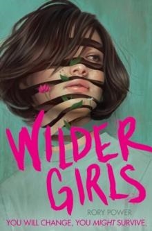 WILDER GIRLS | 9781529021264 | RORY POWER