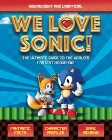 WE LOVE SONIC | 9781787393028 | JANE KENT 