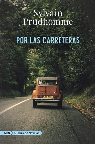 POR LAS CARRETERAS (ADN) | 9788491818410 | SYLVAIN PRUDHOMME