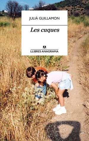 LES CUQUES | 9788433915856 | JULIÀ GUILLAMON