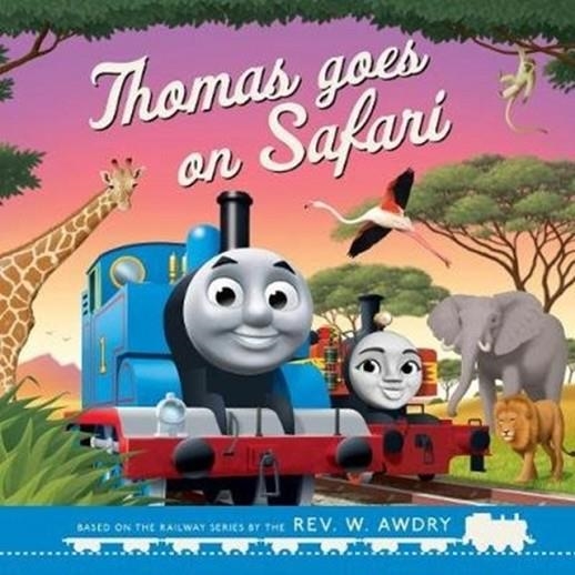 THOMAS AND FRIENDS: THOMAS GOES ON SAFARI | 9781405296793 | REV W AWDRY