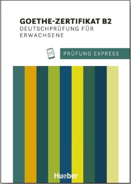 PRUEFUNG EXPRESS - GOETHE B2 F. ERW. | 9783195216517