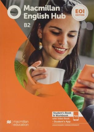 MACMILLAN ENGLISH HUB EOI ED B2 SB&WB PK | 9781380058669