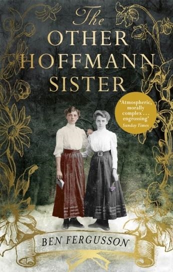 THE OTHER HOFFMANN SISTER | 9780349142562 | BEN FERGUSSON